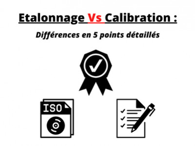 Etalonnage et calibration des instruments de mesure: quelles différences ?